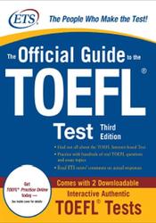 The Official Guide to the TOEFL, Test, Third Edition, 2009