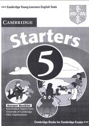 Cambridge english tests, Starters 5, Answer Booklet, 2007