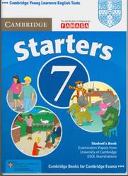 Cambridge english tests, Starters 7, Student's Book, 2012
