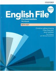 English File, Pre Intermediate, Workbook, Latham-Koenig C., Oxenden C., Lambert J., 2019