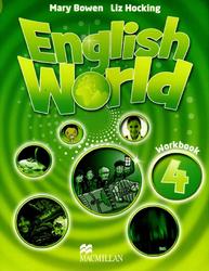 English World 4, Workbook, Bowen M., Hocking L., 2009