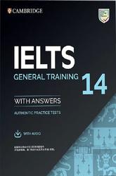 IELTS 14, General Training, Authentic Practice Tests, 2019