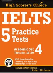 IELTS 5, Practice Tests, Academic Set 4, Tests 16-20, Braverman S., Nicholson R., 2019