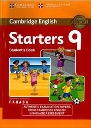 Cambridge English, Starters 9, Students Book, 2015