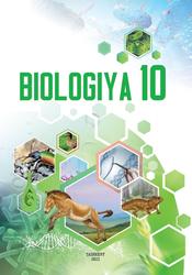 Biologiya, 10 klas, Saparov K., Azimov I., Umaraliyeva M., 2022