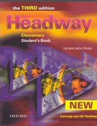 New Headway, Elementary, Student's book, Third edition, Soars J., Soars L., 2010