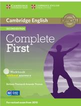 Complete first, workbook, without answers, second edition, Thomas B., Thomas A., 2014