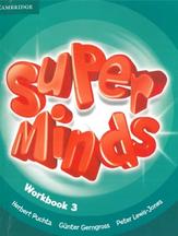 Cambridge English, super minds, workbook 3, Puchta H., Gerngross G., Lewis-Jones P., 2012