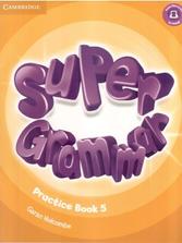 Cambridge English, super minds, practice book 5, Holcombe G., 2014