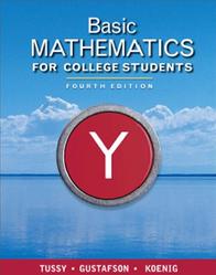 Basic Mathematics for College Students, Tussy A.S., Gustafson R.D., Koenig D.R., 2011