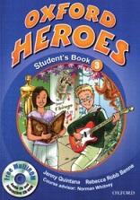 Oxford heroes, student's book 3, Quintana J., Robb Benne R., Whitney N., 2007