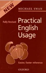 Practical English Usage, Swan M., 2005