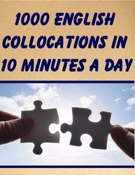 1000 English Collocations in 10 Minutes a Day, Oliveira S., 2013