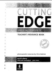 New Cutting Edge, Upper Intermediate, Teacher's Resource Book, Albery D., 2005