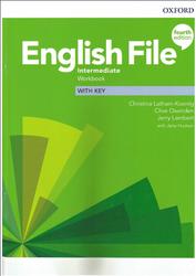 English File, Intermediate, Workbook, With key, Latham-Koenig C., Oxenden C., Lambert J., 2019