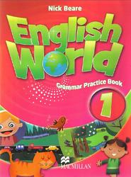 English World 1, Grammar Practice Book, Beare N., 2009