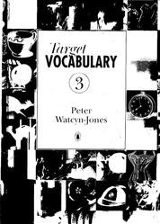 Target Vocabulary 3, Watcyn-Jones P., 1995