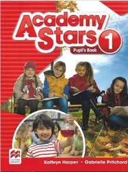 Academy Stars 1, Pupil's Book, Harper K., Pritchard G., 2017