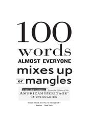 100 Words Almost Everyone Mixes Up or Mangles, Nichols B., Kleinedler S., Chipman P., 2017
