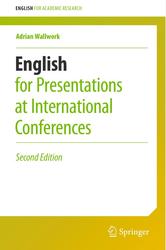 English for Presentations at International Conferences, Wallwork A., 2016