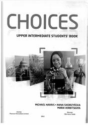 Choices Upper-Intermediate, Students Book, Harris M., Verbitskaya M., 2013