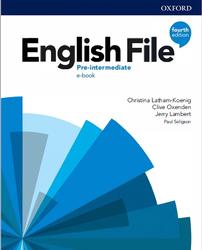 English File, Pre Intermediate, Students Book, Latham-Koenig C., Oxenden C., Lambert J., 2019