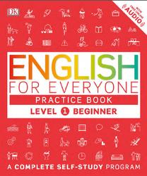 English For Everyone, Beginner, Practice Book, Level 1, Booth T., Bowen T., 2016