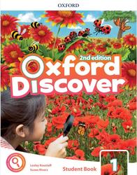 Oxford Discover 1, Students Book, Koustaff L., Rivers S., 2019