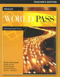 World Pass Advanced - Teacher's Edition - Susan Stempleski