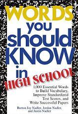 Words you should know in high school - Burton Jay Nadler, Jordan Nadler, Justin Nadler