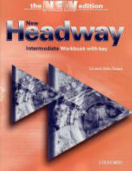 New Headway. Intermediate. Workbook. Liz and John Soars. 