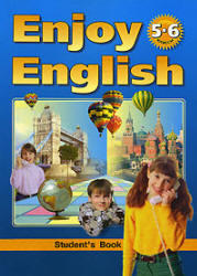 Английский язык, Enjoy Reading, 5-6 класс, Биболетова М.З., Добрынина Н.В., Трубанева Н.Н., 2007