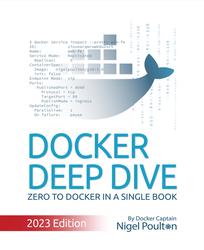 Docker Deep Dive, Poulton N., 2023