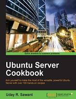 Ubuntu Server Cookbook, Sawant U.R., 2016