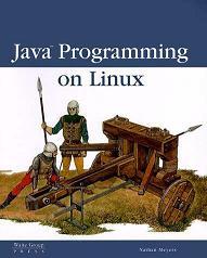 Java Programming on Linux - Nathan Meyers