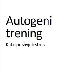 Autogeni trening, Kako preživjeti stres, Lindemann H., 1983