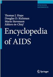 Encyclopedia of AIDS, Hope T.J., Richman D.D., Stevenson M., 2018
