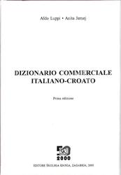 Dizionario commerciale italiano-croato, Luppi A., Jеrnеј A., 2000